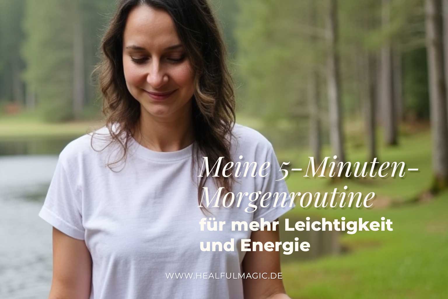 Beitragsbild meine 5-Minuten Morgenroutine