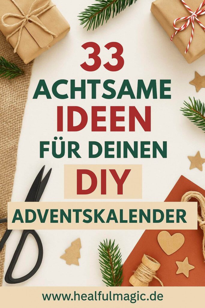 33 Ideen für deinen DIY Adventskalender